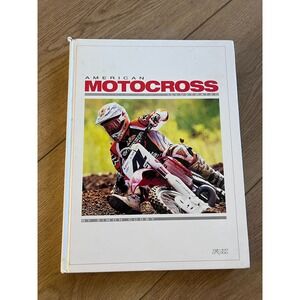 American Motocross Illustrated Book by Simon Cudby Motocross Photography Racing